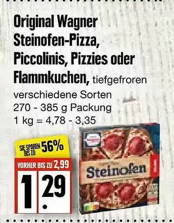 Edeka Frischemarkt Original Wagner Steinofen-pizza, Piccolinis, Pizzies Oder Flammkuchen Angebot