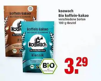 Markant Koawach Bio Koffein Kakao 100g Beutel Angebot