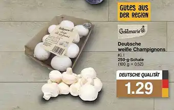 Famila Nord West Goldmarie Deutsche Weiße Champignons Angebot