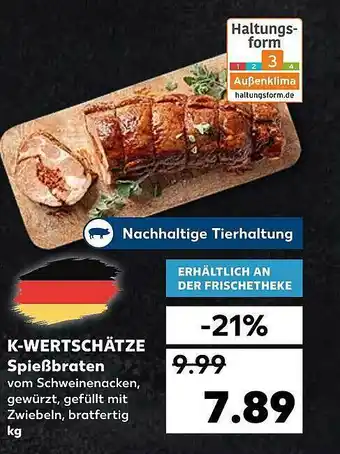 Kaufland K-wertschätze Spießbraten Angebot