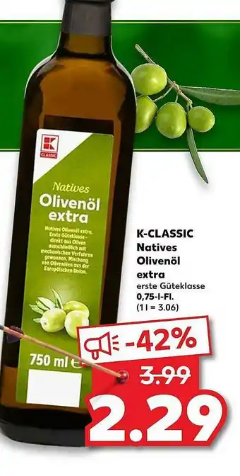 Kaufland K-classic Natives Olivenöl Extra Angebot