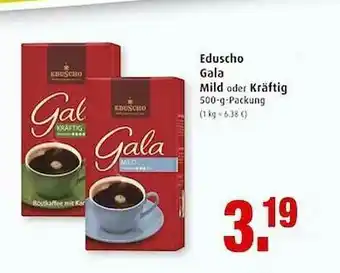 Markant Eduscho Gala Mild Oder Kräftig Angebot