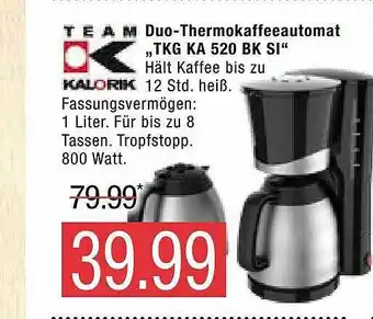 Marktkauf Team Kalorik Duo-thermokaffeeautomat „tkg Ka 520 Bk Si” Angebot