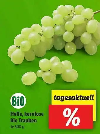 Lidl Helle Kernlose Bio Trauben Angebot