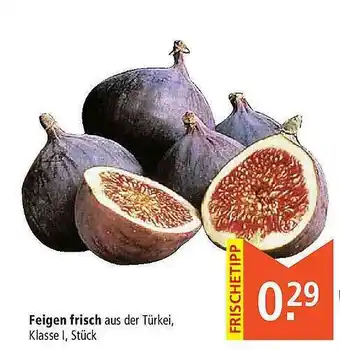 Marktkauf Feigen Frisch Angebot