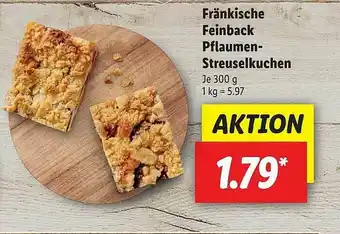 Lidl Fränkische Feinback Pflaumen-streuselkuchen Angebot