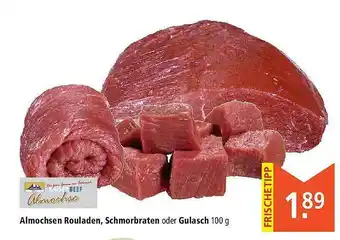 Marktkauf Almochsen Rouladen, Schmorbraten Oder Gulasch Angebot