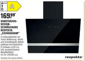 OBI RESPEKTA DUNSTABZUG-DESIGN- SCHRÄGHAUBE ,,CH24060SAM" Angebot