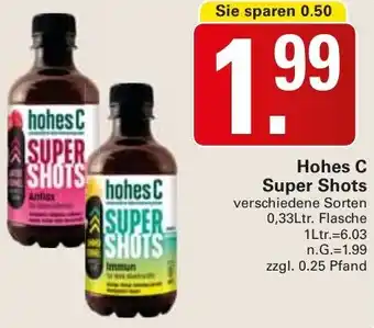 WEZ Hohes C Super Shots 0,33Ltr. Flasche Angebot