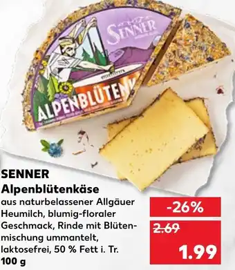 Kaufland Senner Alpenblütenkäse 100g Angebot