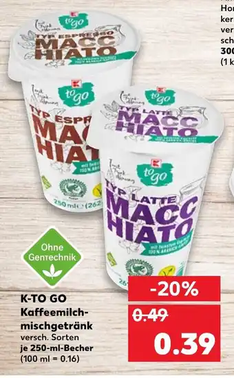 Kaufland K to Go Kaffeemilchmischgetränk 250ml Becher Angebot