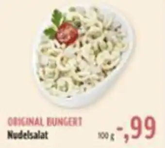 BUNGERT Nudelsalat 100g Angebot