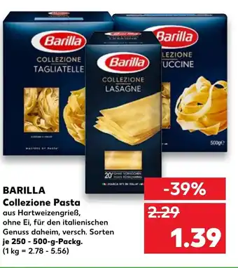 Kaufland Barilla Collezione Pasta 250-500 g Angebot