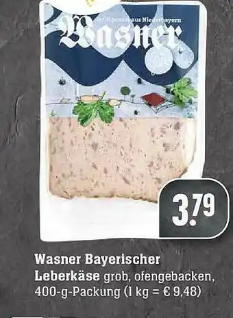 Edeka Wasner Bayerischer Leberkäse Angebot