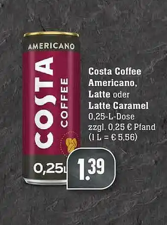 Edeka Costa Coffee Americano, Latte Oder Latte Caramel Angebot