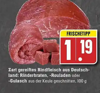 Edeka Rinderbraten, -rouladen Oder -gulasch Angebot