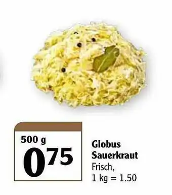 Globus Globus Sauerkrauat Angebot