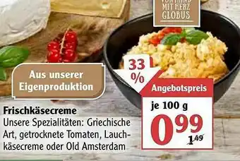 Globus Frischkäsecreme Angebot