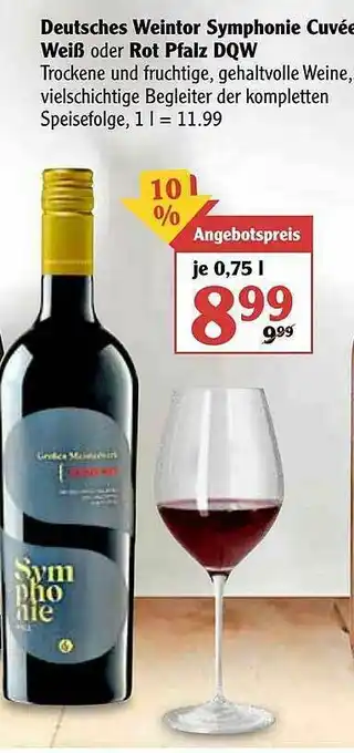 Globus Deutsche Weintor Symphonie Cuvée Weiß Oder Rot Pfalz Dqw Angebot