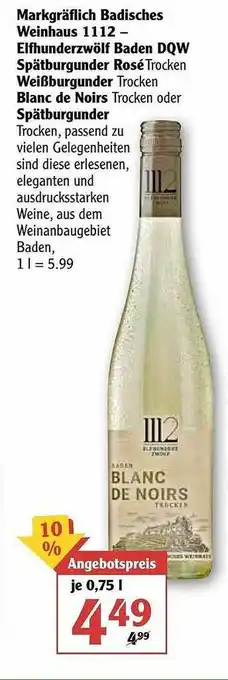 Globus Markgräflich Badisches Weinhaus 1112 - Elfhunderzwölf Baden Dqw Spätburgunder Rosé Weißburgunder Blanc De Noirs Oder Spätburg Angebot