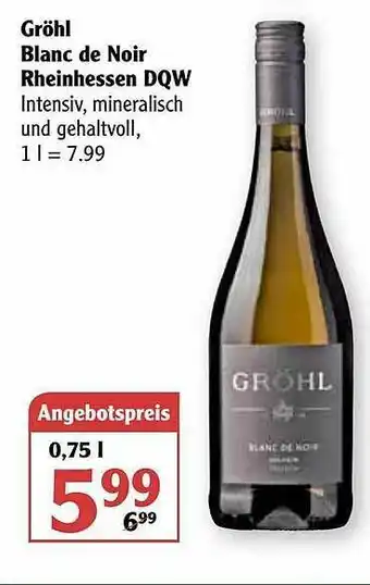 Globus Gröhl Blanc De Noir Rheinhessen Dqw Angebot