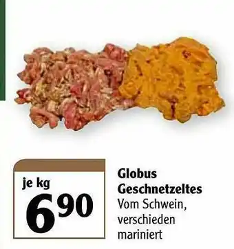 Globus Globus Geschnetzeltes Angebot