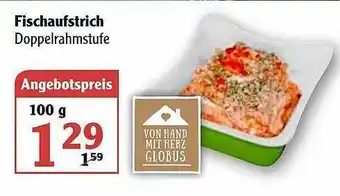 Globus Frischaufstrich Angebot