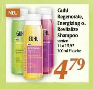 inkoop Guhl Regenerate Energizing Oder Revitalize Shampoo Angebot