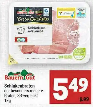 Marktkauf Bauern Gut Schinkenbraten Angebot