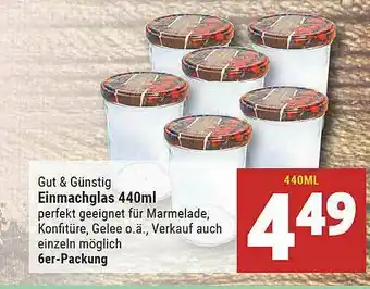 Marktkauf Gut & Günstig Einmachglas Angebot