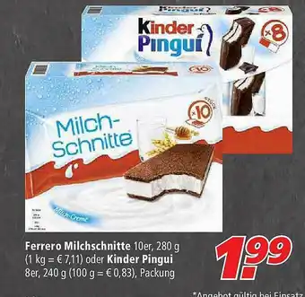 Marktkauf Ferrero Milchschnitte Oder Kinder Pingui Angebot