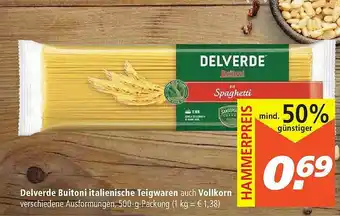 Marktkauf Delverde Buitoni Italienische Teigwaren Auch Vollkorn Angebot