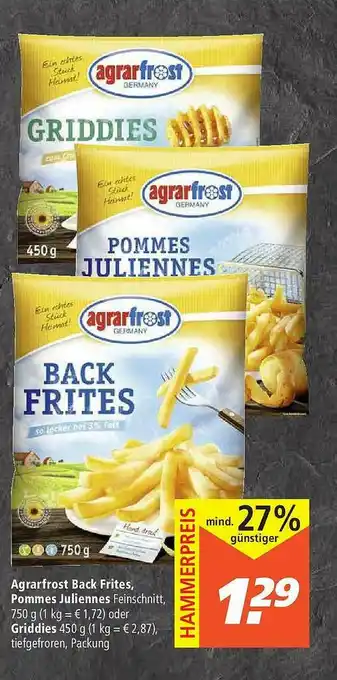 Marktkauf Agrarfrost Back Frites, Pommes Juliennes Oder Griddies Angebot