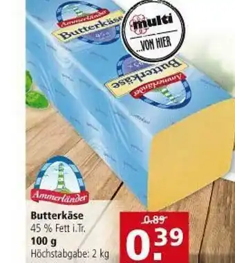 Multi Markt Butterkäse Angebot