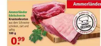 Multi Markt Ammerländer Edelschwein Krustenbraten Angebot