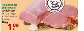 Multi Markt Ammerländer Edelschwein Lachsbraten Angebot