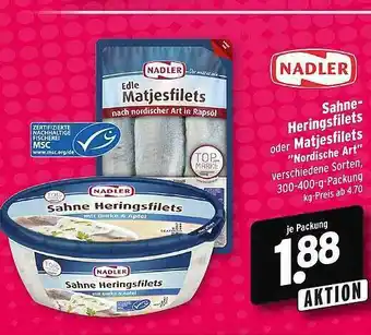 Wasgau Nadler Sahne-heringsfilets Oder Matjesfilets „nordische Art” Angebot