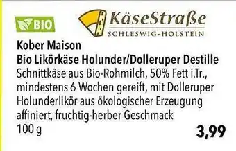 CITTI Markt Kober Maison Bio Likörkäse Holunder Oder Dolleruper Destille Angebot