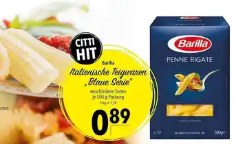 CITTI Markt Barilla Italienischer Teigwaren „blaue Serie” Angebot