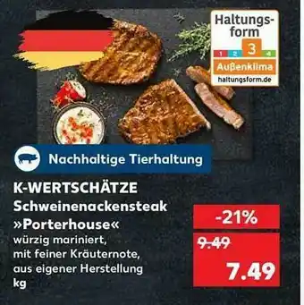 Kaufland K-wertschätze Schweinenackensteaks „porterhouse” Angebot