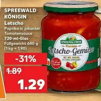 Kaufland Spreewald Königin Letscho Angebot