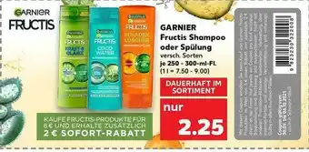 Kaufland Garnier Fructis Shampoo Oder Spülung Angebot