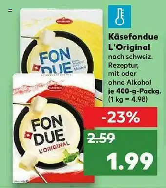 Kaufland Käsefondue L'original Angebot