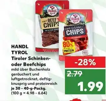 Kaufland Handl Tyrol Tiroler Schinken- Oder Beefchips Angebot