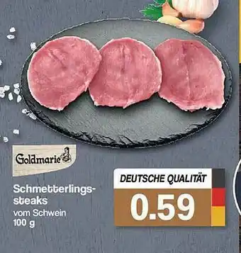 Famila Nord Ost Goldmarie Schmetterlingssteaks Angebot