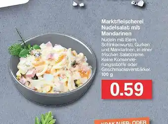 Famila Nord Ost Marktfleischerei Nudelsalat Mit Mandarinen Angebot