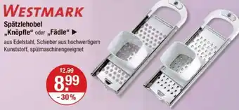 V Markt WESTMARK Spätzlehobel „Knöpfle" oder „Fädle“ Angebot