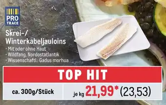 METRO Skrei-/ Winterkabeljauloins je kg Angebot