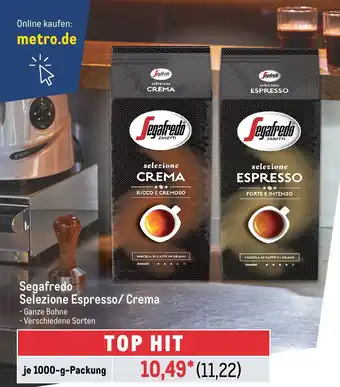 METRO Segafredo Selezione Espresso/ Crema je 1000-g-Packung Angebot