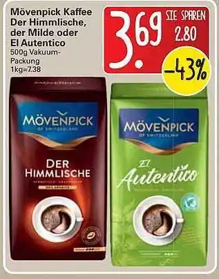 WEZ Mövenpick Kafee Der Himmlische, Der Milde Oder El Autentico 500g Angebot